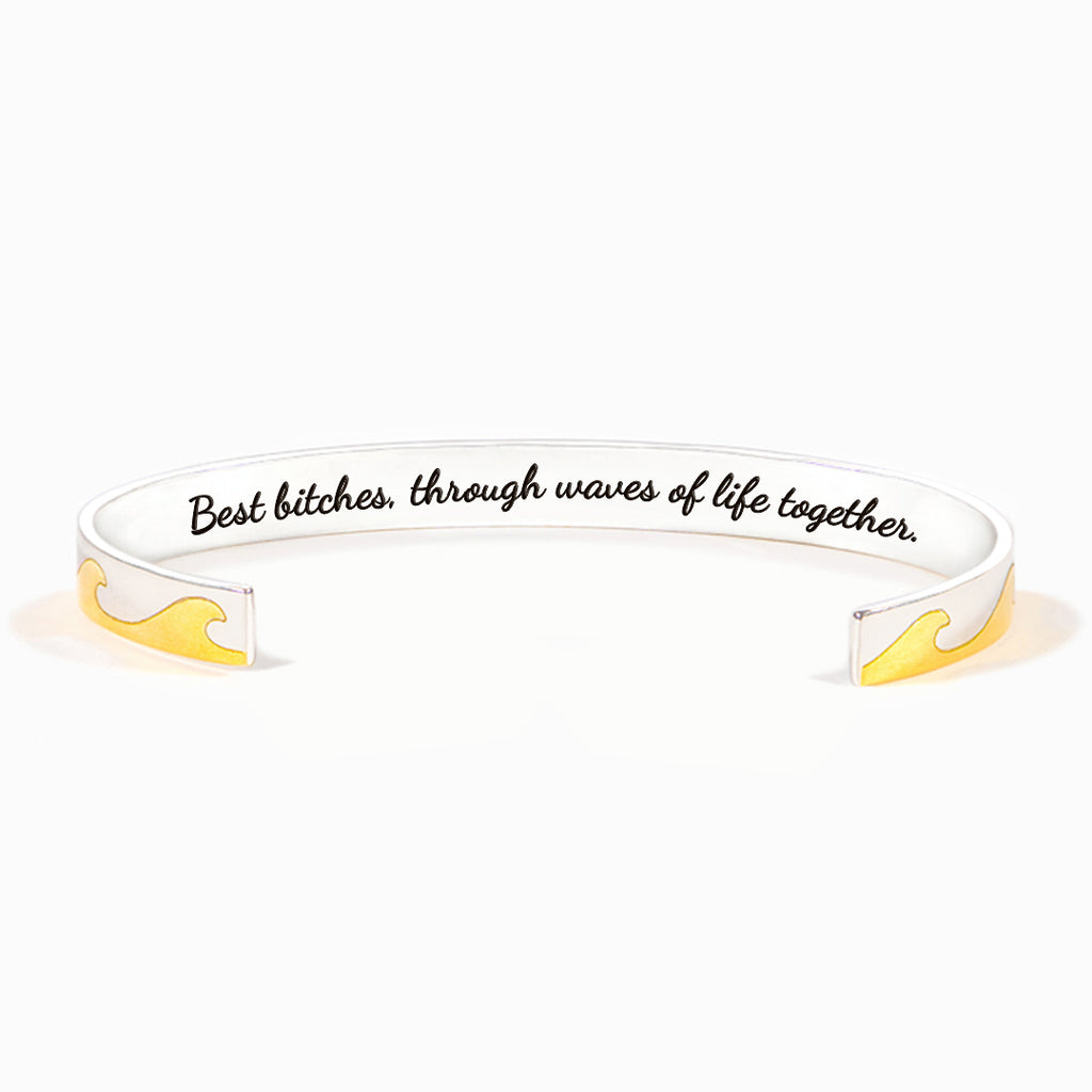 Best Bitches Through Waves of Life Together – Waves Minimalist Bangle