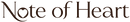Note of Heart